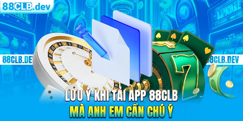 Tải App 88CLB Dành Cho Điện Thoại Hệ Điều Hành iOS, Android - GETOXI