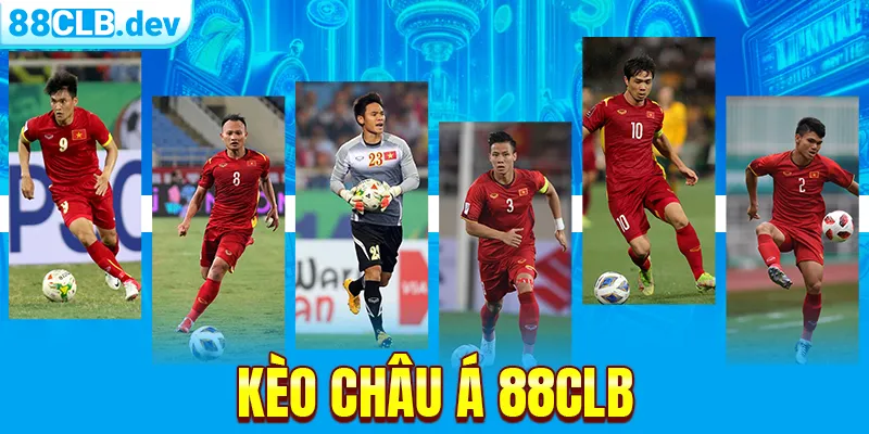 Kèo Châu Á 88CLB: Hướng Dẫn Cách Làm Quen Bảng Cược Online - GETOXI