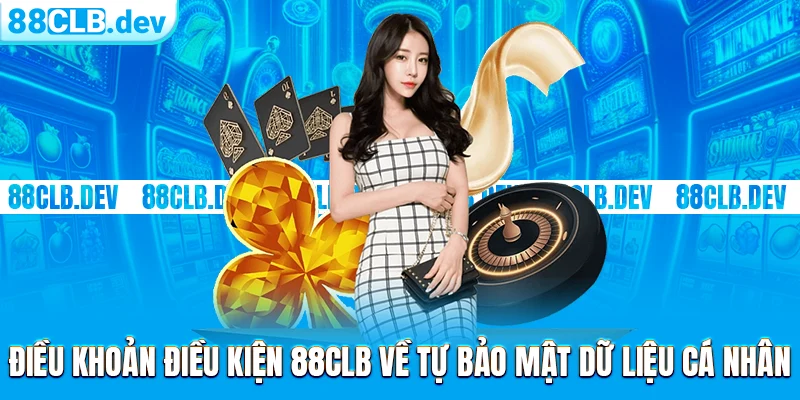 Điều Khoản Điều Kiện 88CLB - Chính Sách Cá Cược Đổi Thưởng - GETOXI
