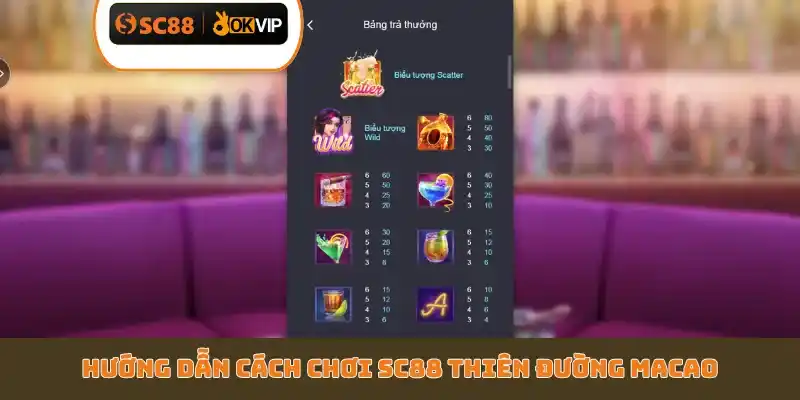 3 Cách Thắng SC88 Thiên Đường Macao Từ Cao Thủ Lão Làng - GETOXI
