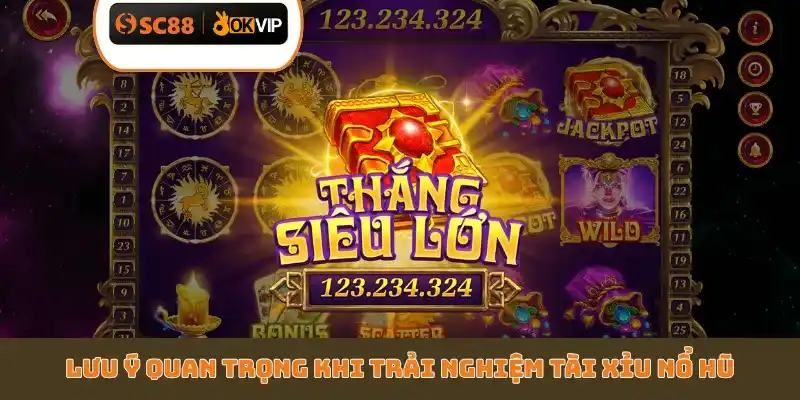 Cách Chơi Tài Xỉu Nổ Hũ SC88 - Top 4 Quy Tắc Vàng Cần Nhớ - GETOXI