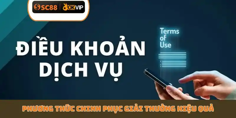 Nắm Vững 3 Điều Khoản Điều Kiện SC88 Giúp Nhận Quà Khủng - GETOXI