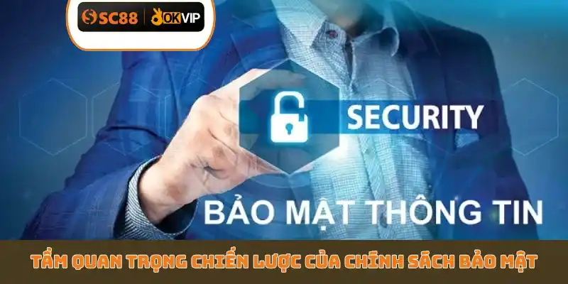 Tìm Hiểu Chính Sách Bảo Mật SC88 - 4 Lớp Mã Hóa An Toàn - GETOXI