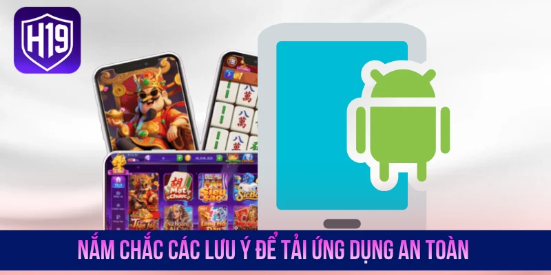 Tải App H19 - Download Giải Trí Tiện Lợi Trên Android/iOS - GETOXI